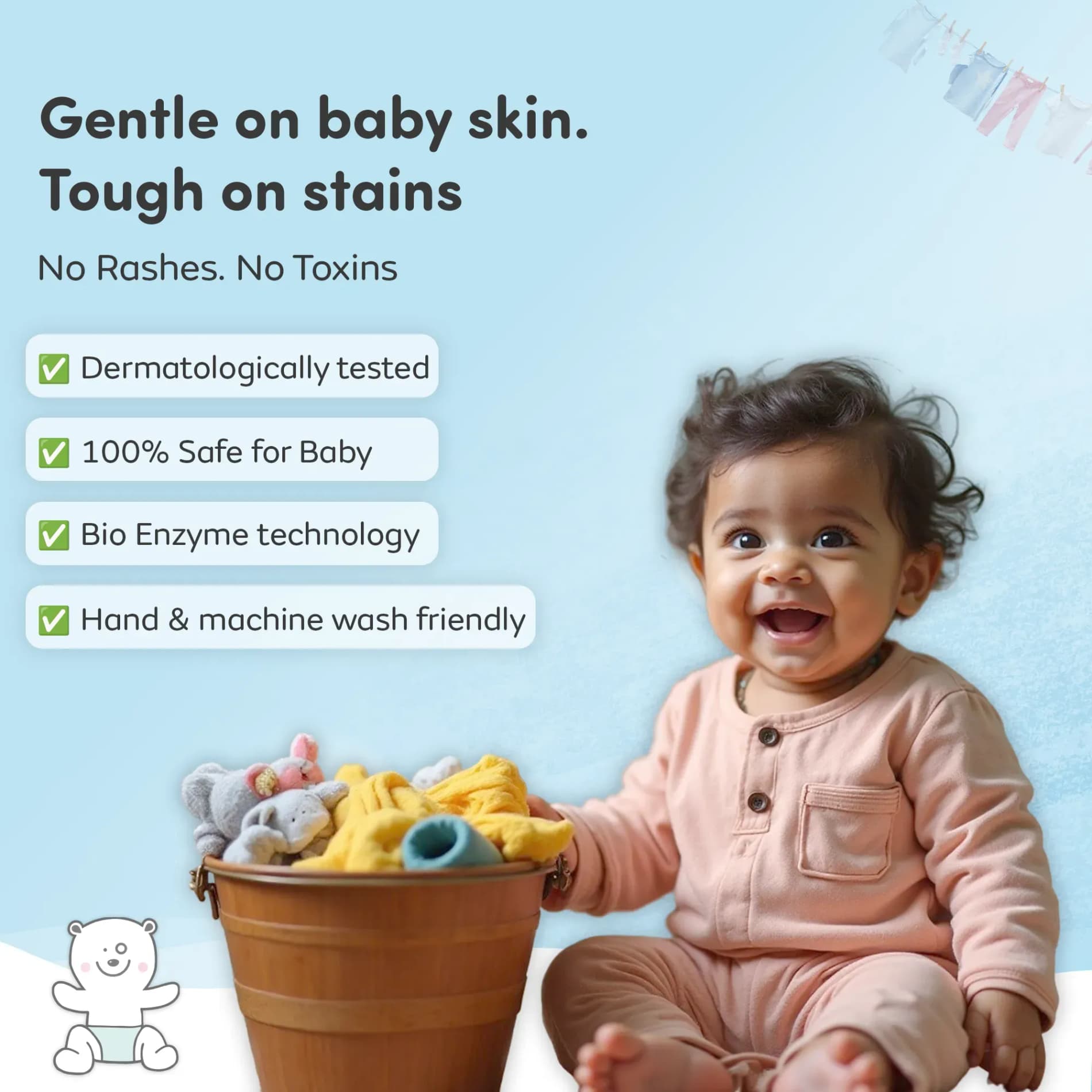 Baby Safe Liquid Detergent for Baby Clothes | Tough on stains | Gentle on clothes | Keeps Color & Softness Intact | Suitable for Front & Top Load Washing Machine | 180 ml