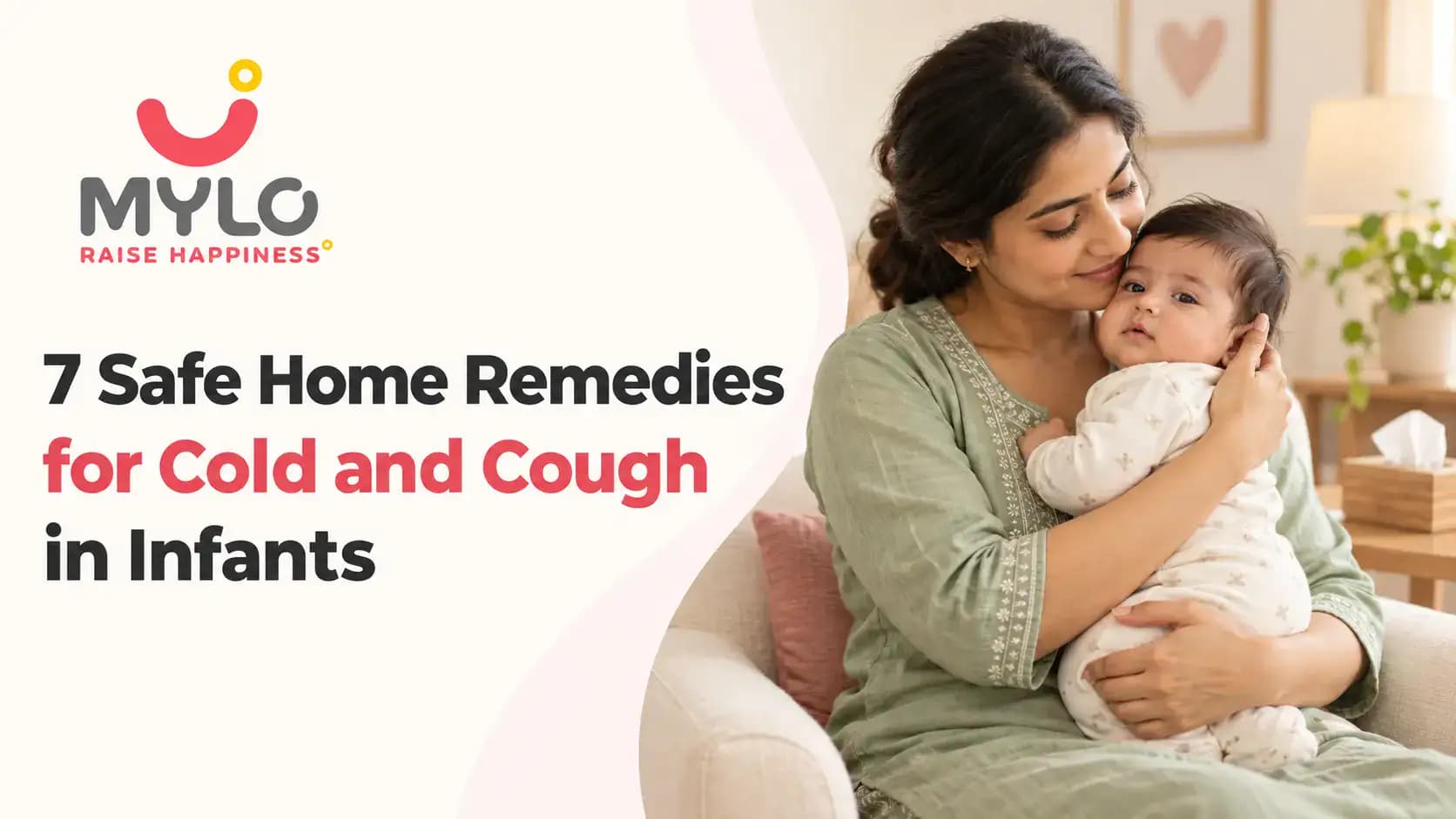 7 Safe Home Remedies for Cold and Cough in Infants