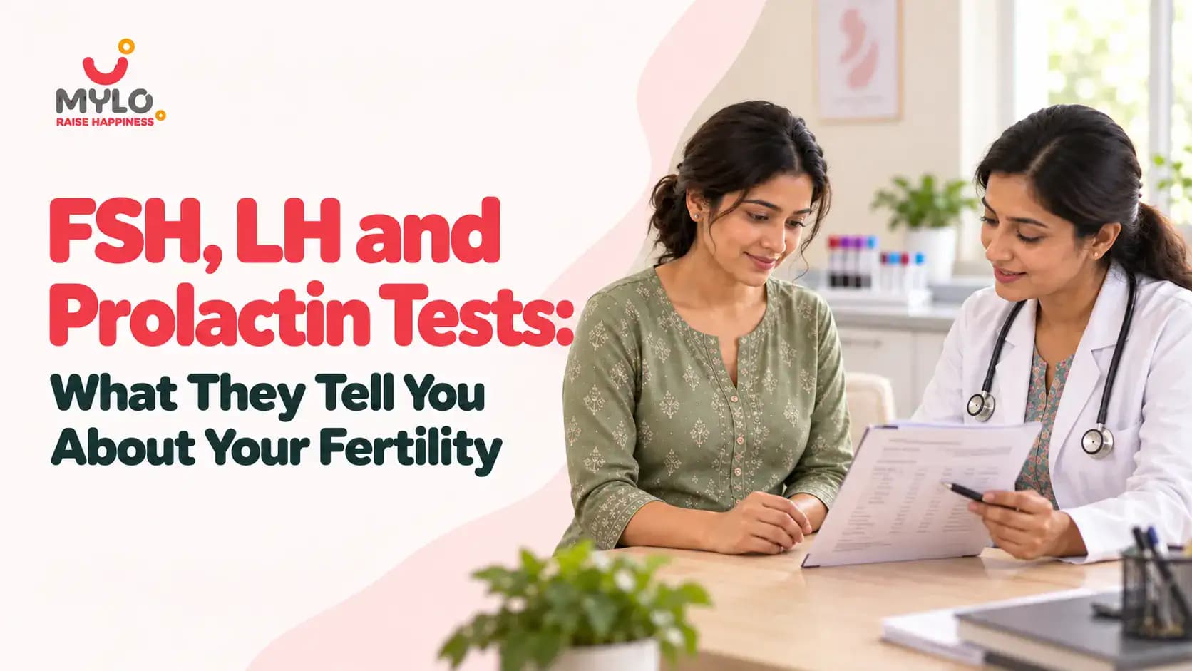 FSH, LH and Prolactin Tests: What They Tell You About Your Fertility
