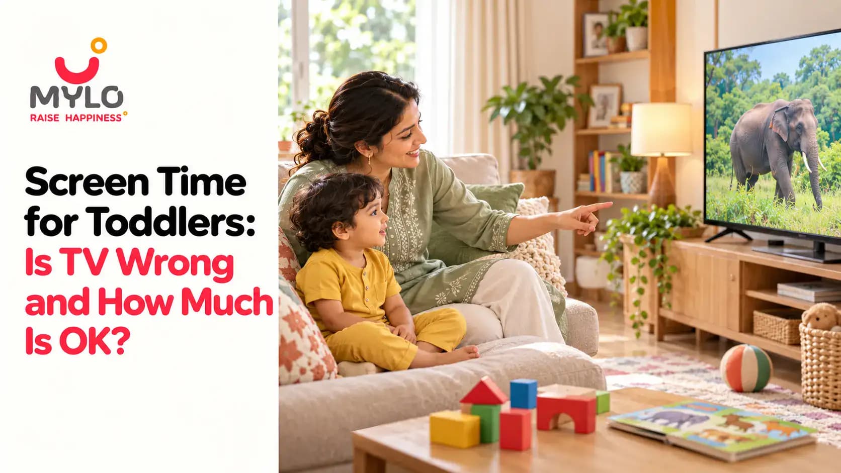 Screen Time for Toddlers: Is TV Wrong and How Much Is OK?