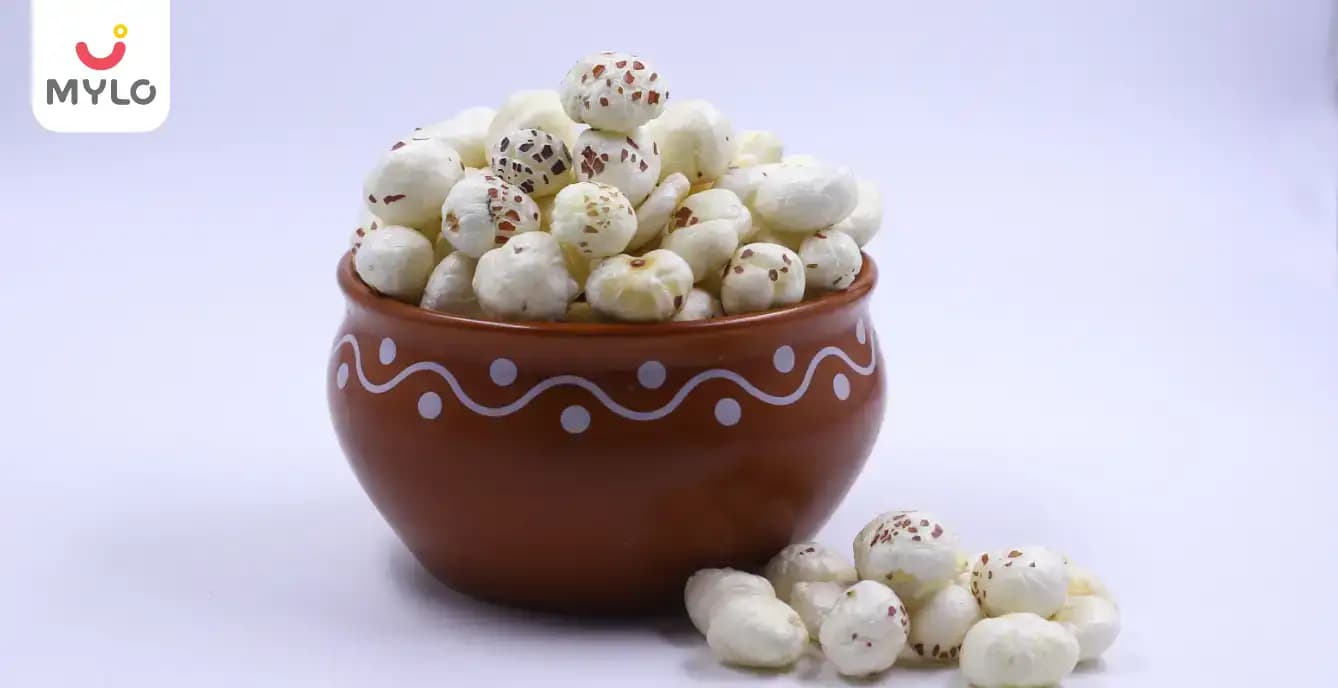 Makhana In Pregnancy All You Need To Know