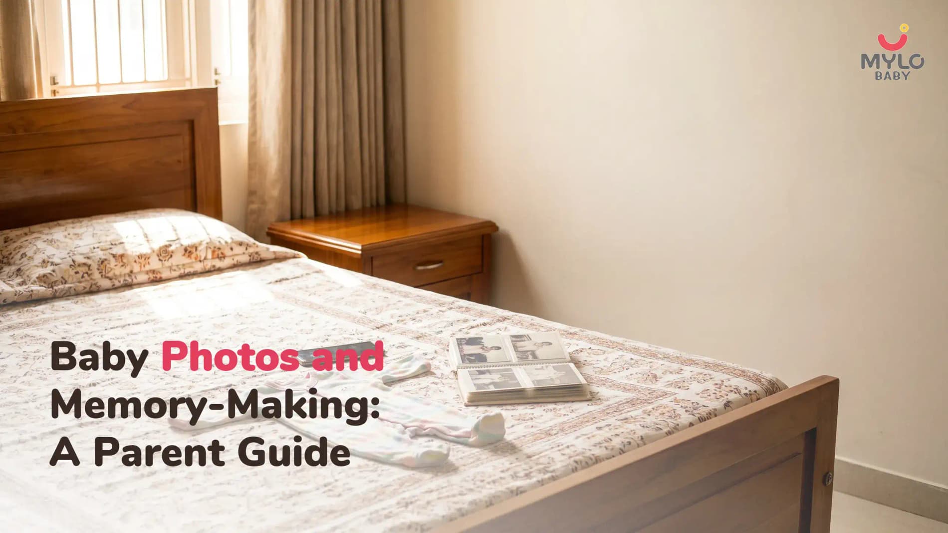 Photo-Ops and Memory-Making with Your Child: A Complete Guide for Indian Parents (2026 Complete Guide)
