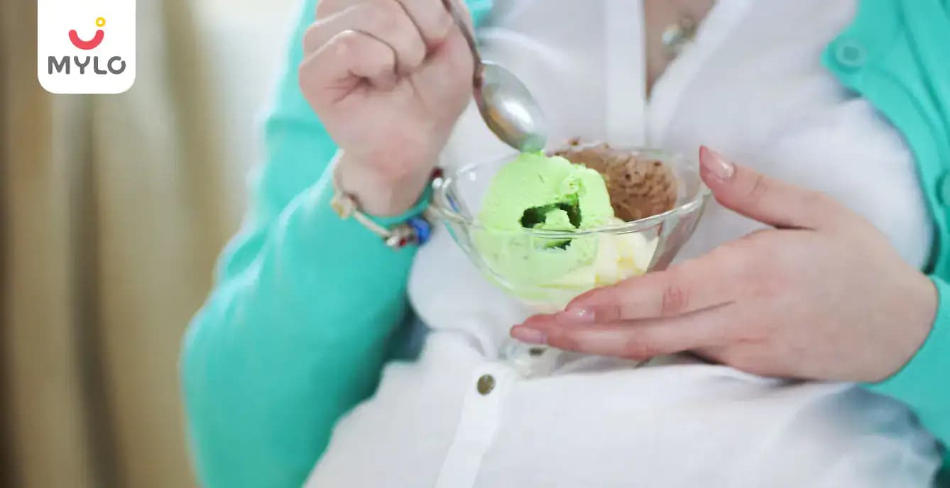 Ice Cream In Pregnancy Risks & Side Effects