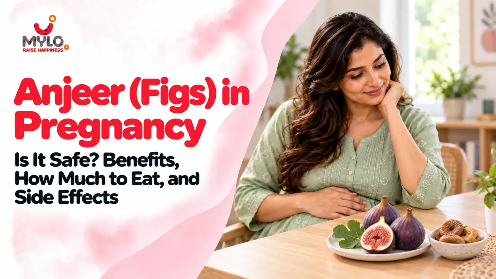 Anjeer (Figs) in Pregnancy: Is It Safe? Benefits, How Much to Eat, and Side Effects
