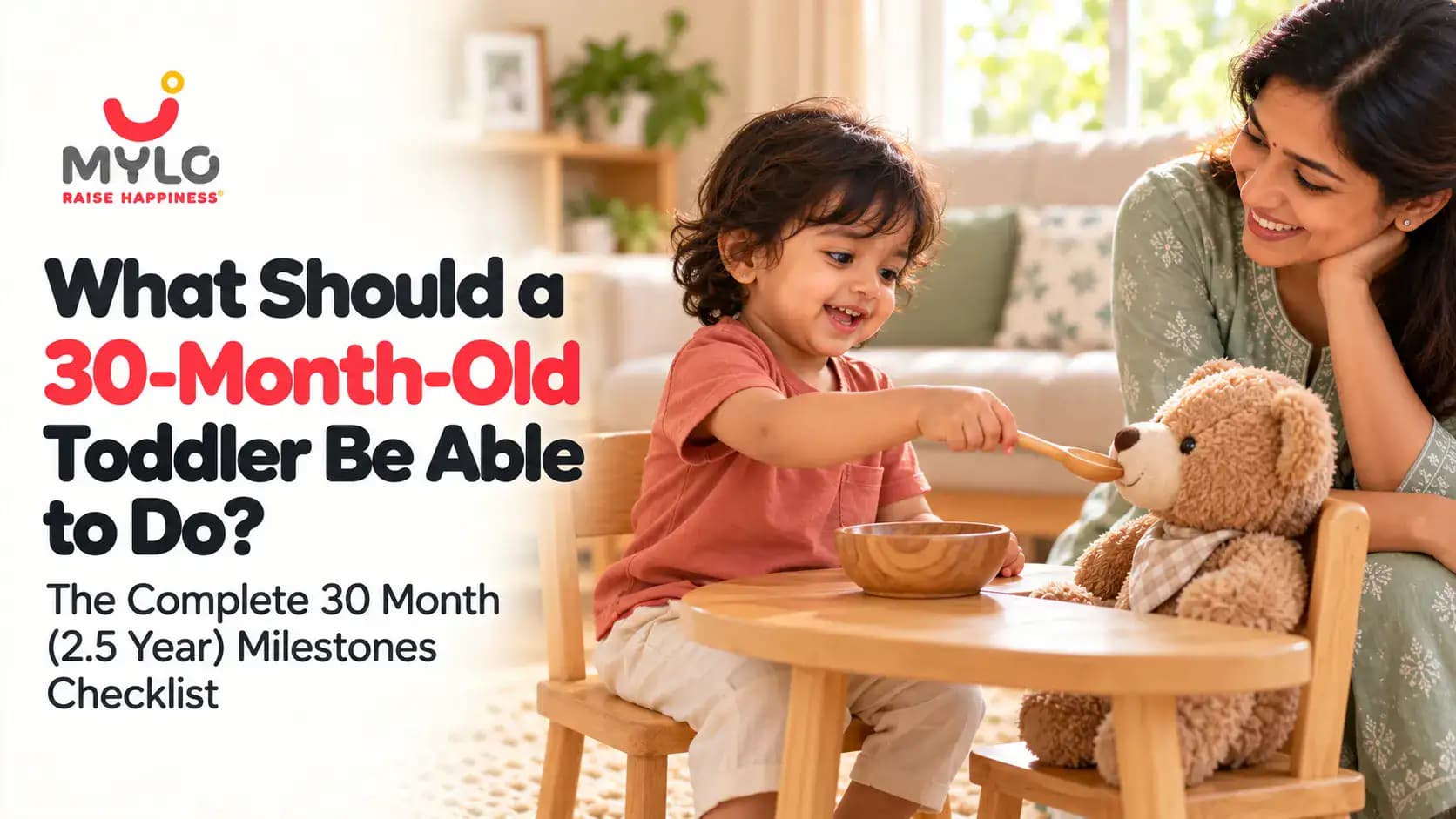 What Should a 30-Month-Old Toddler Be Able to Do? The Complete 30 Month (2.5 Year) Milestones Checklist (2026)