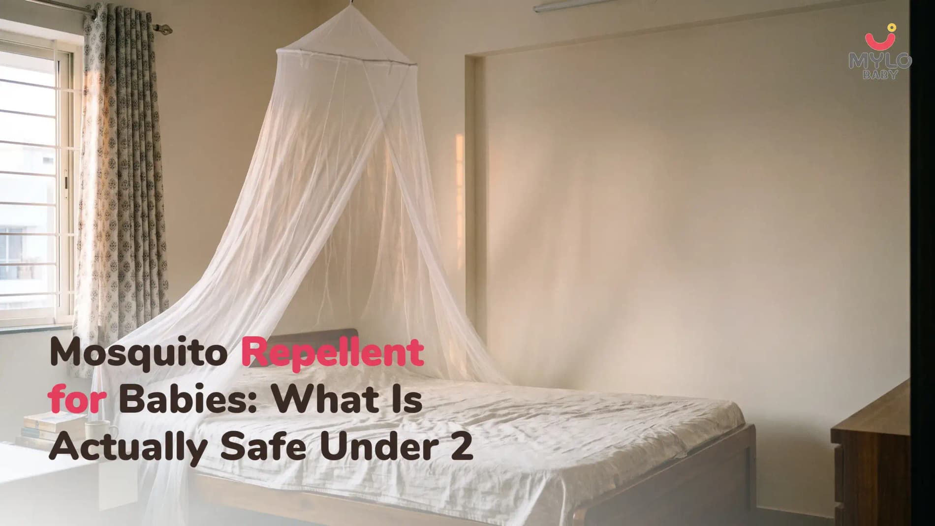 Mosquito Repellent for Babies: What Is Actually Safe Under 2