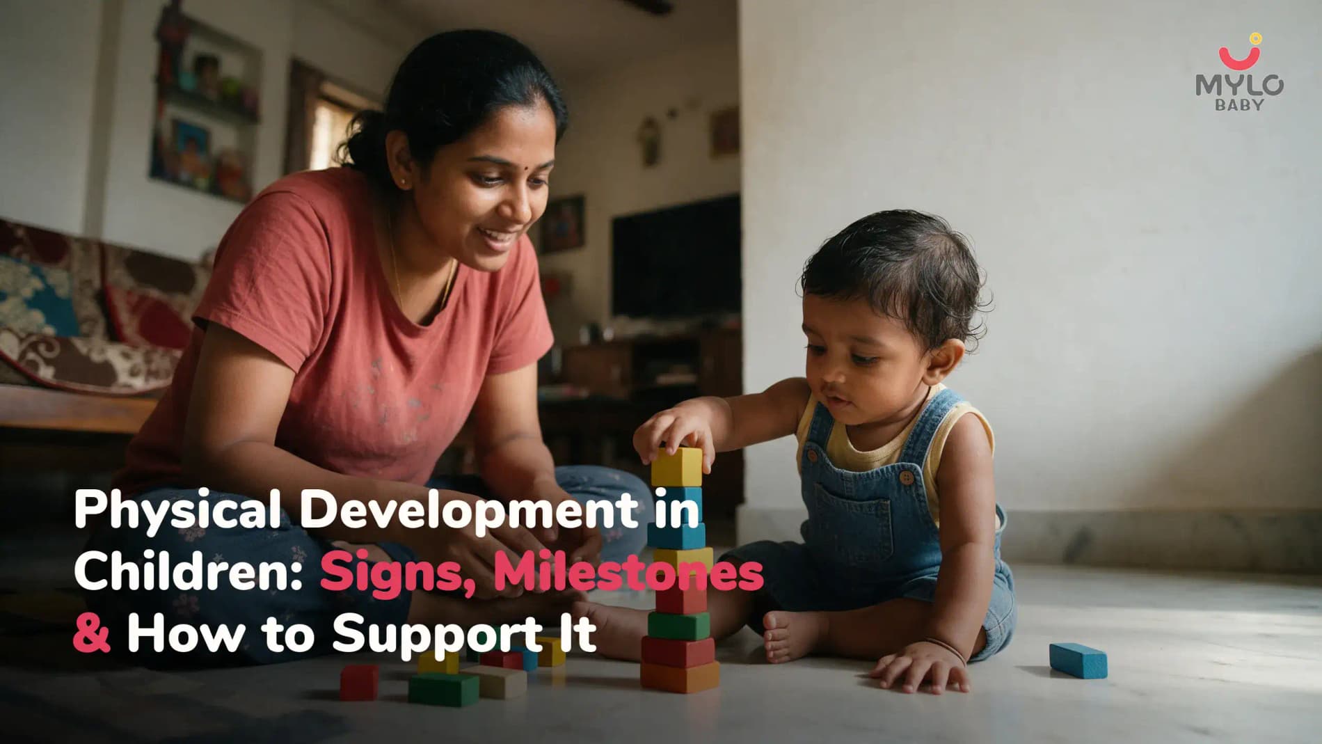 Physical Development in Children: Signs, Milestones & How to Support It
