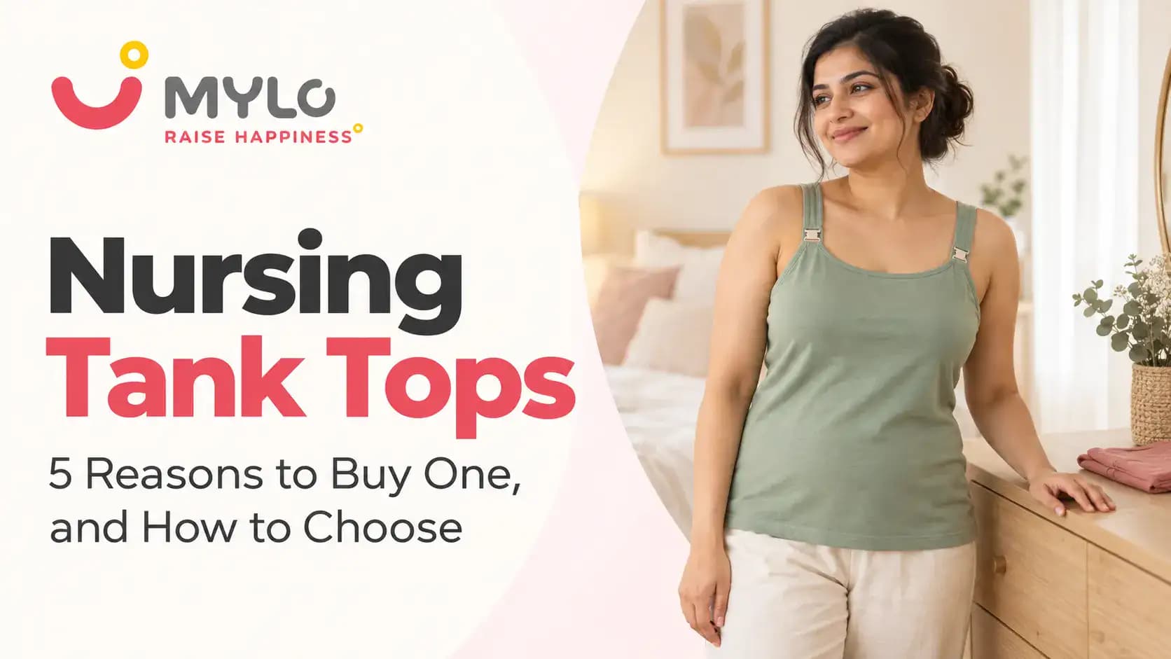 Nursing Tank Tops: 5 Reasons to Buy One, and How to Choose