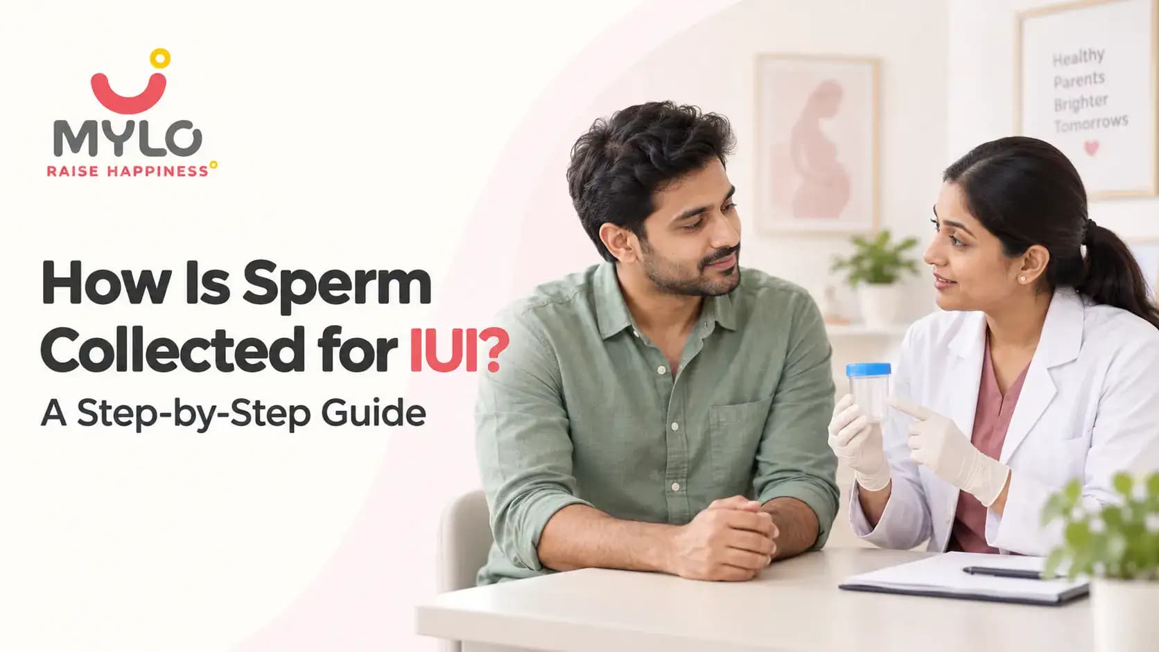 How Is Sperm Collected for IUI? A Step-by-Step Guide