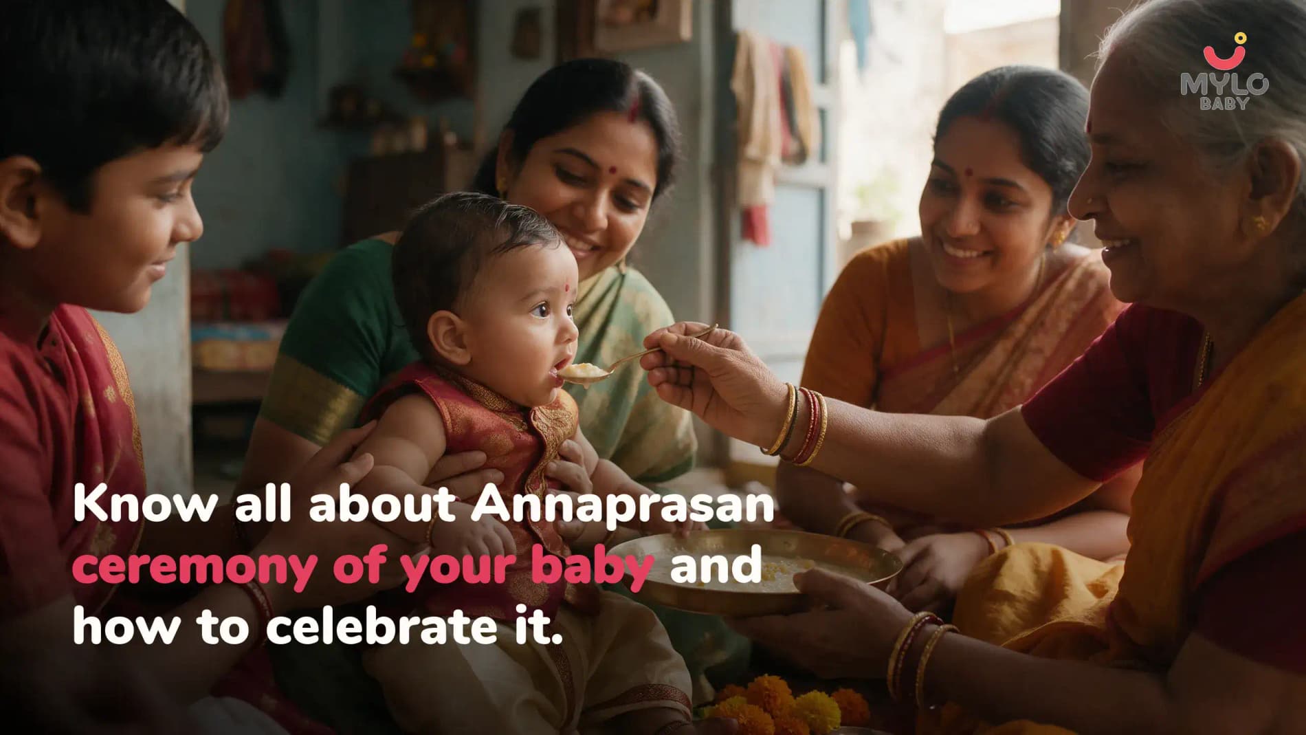 Know all about Annaprasan ceremony of your baby and how to celebrate it.  