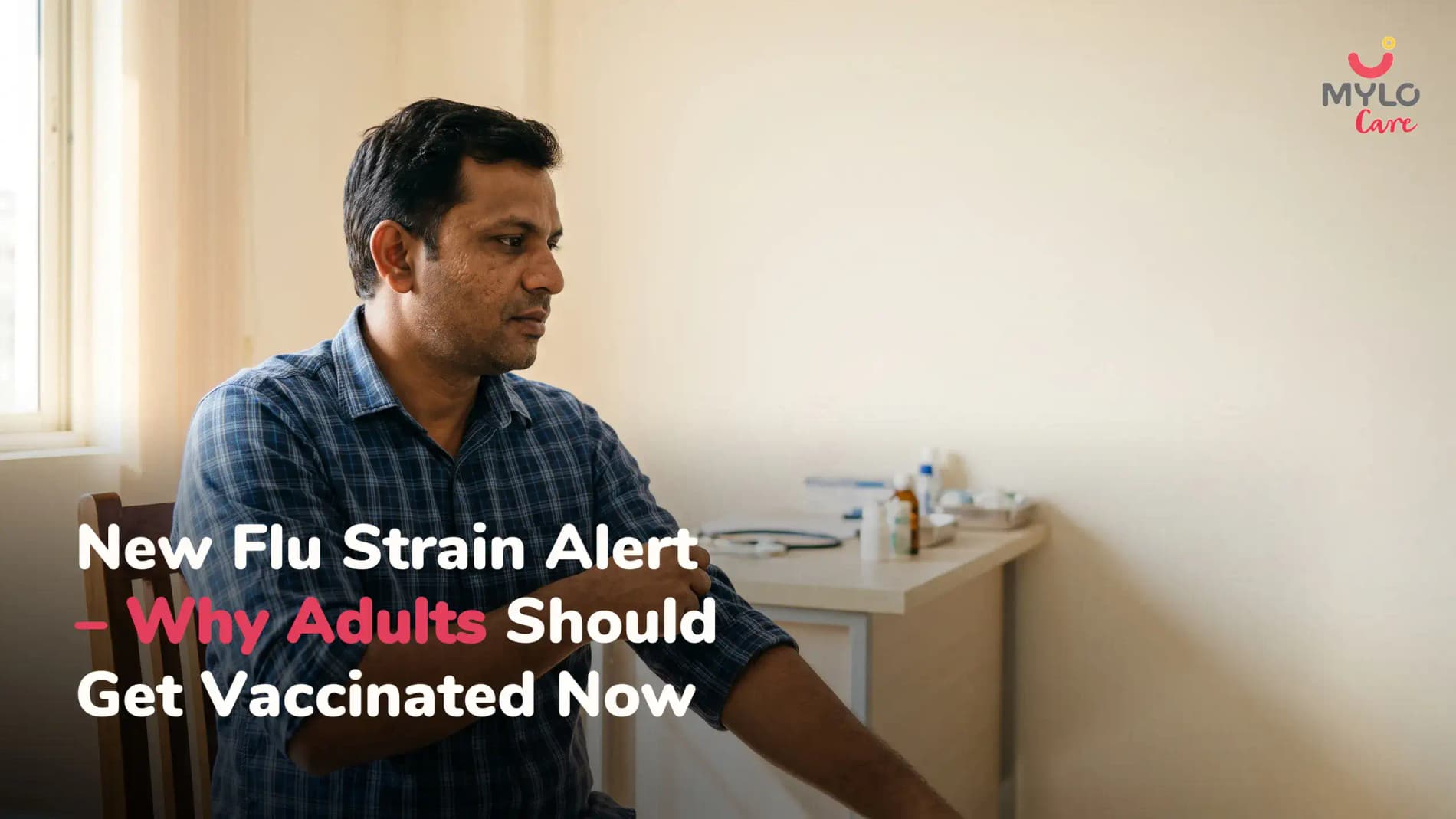 New Flu Strain Alert – Why Adults Should Get Vaccinated Now