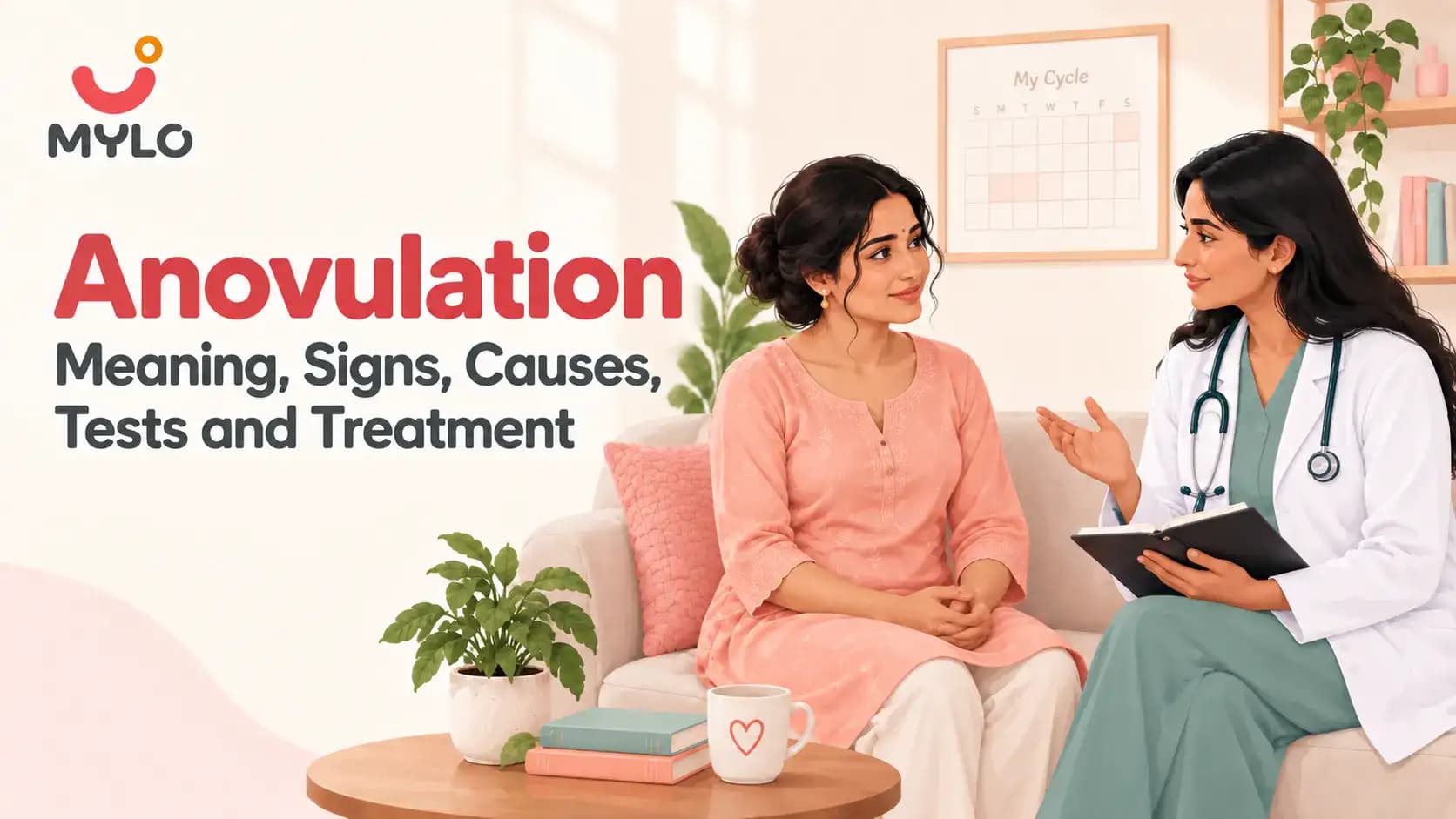 Anovulation: Meaning, Signs, Causes, Tests and Treatment