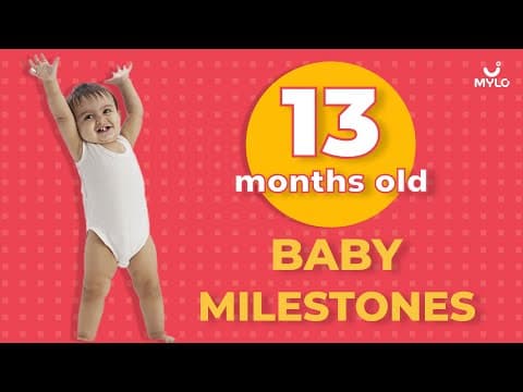 Your 13 Month Old Baby Development & Milestones 
