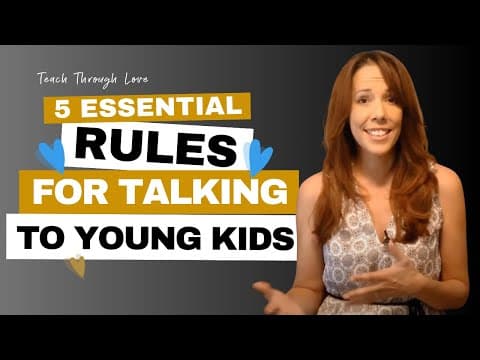 5 Essential Rules for Communicating With Toddlers