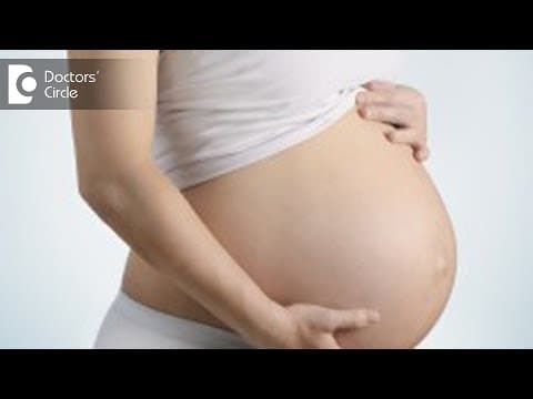 What are the causes and precautions of Placenta Previa or Low Lying Placenta? - Dr. Shefali Tyagi