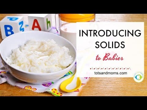Introducing Solids | When can I give my baby Solid Food?