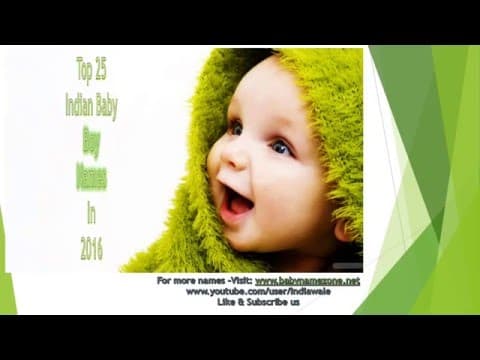 Baby Names 2016, Top 25 Indian Baby Boy Names 2016, Unique, Latest, Special Names, Whatsapp Video