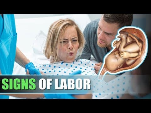 Early signs and symptoms of labor