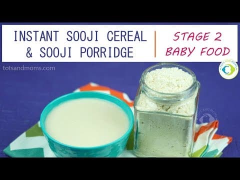 Instant Sooji Cereal and Sooji Porridge for Babies