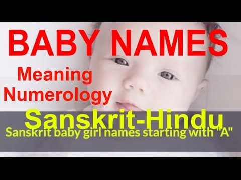 Girl Baby Names Starting With 'A' In Sanskrit, Most Beautiful, Unique, Uncommon, Hindu Baby Names