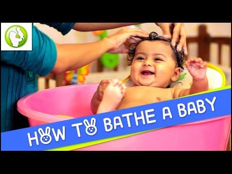 How to bathe a baby
