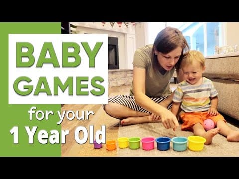 Seven games to play with a one year old