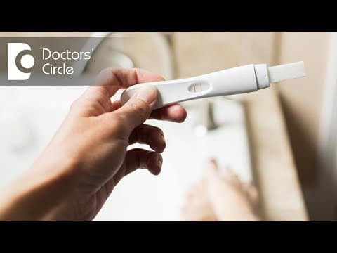 What does regular cycle with negative home pregnancy test signify? - Dr. Teena S Thomas