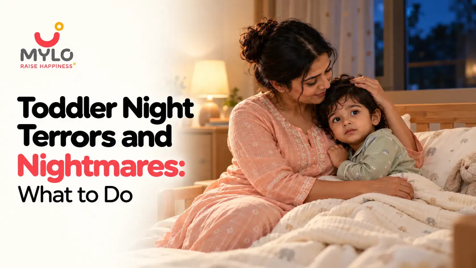 Toddler Night Terrors and Nightmares: What to Do