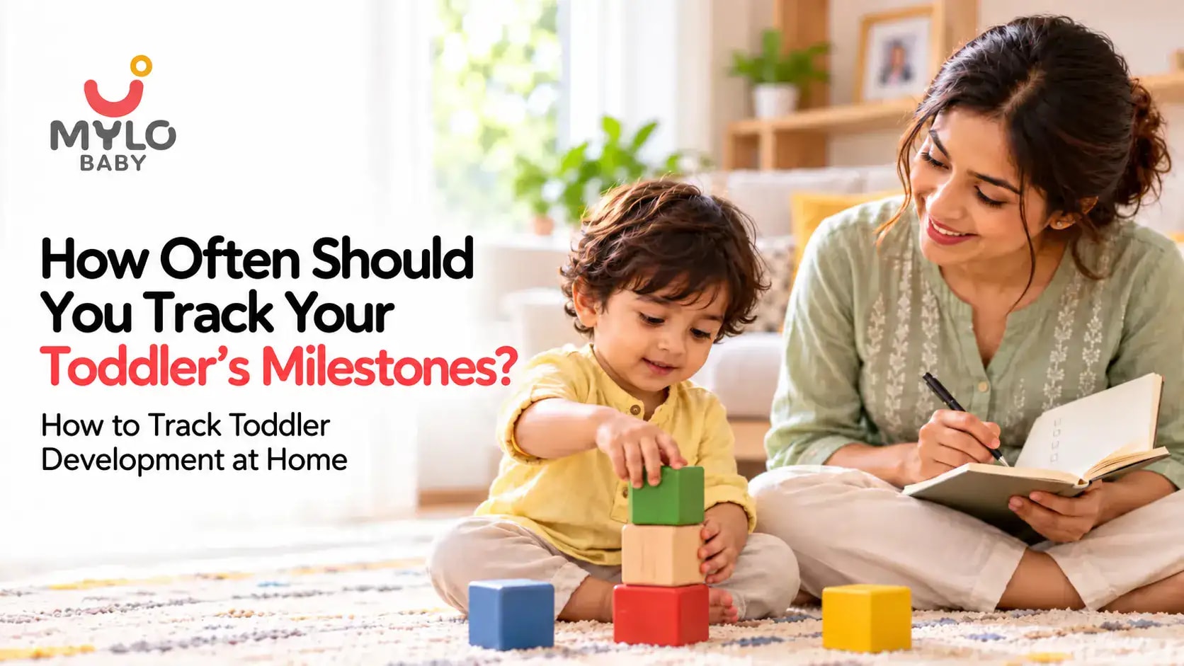 Images related to How Often Should You Track Your Toddler's Milestones? How to Track Toddler Development at Home, With a Checklist for Indian Parents (2026)