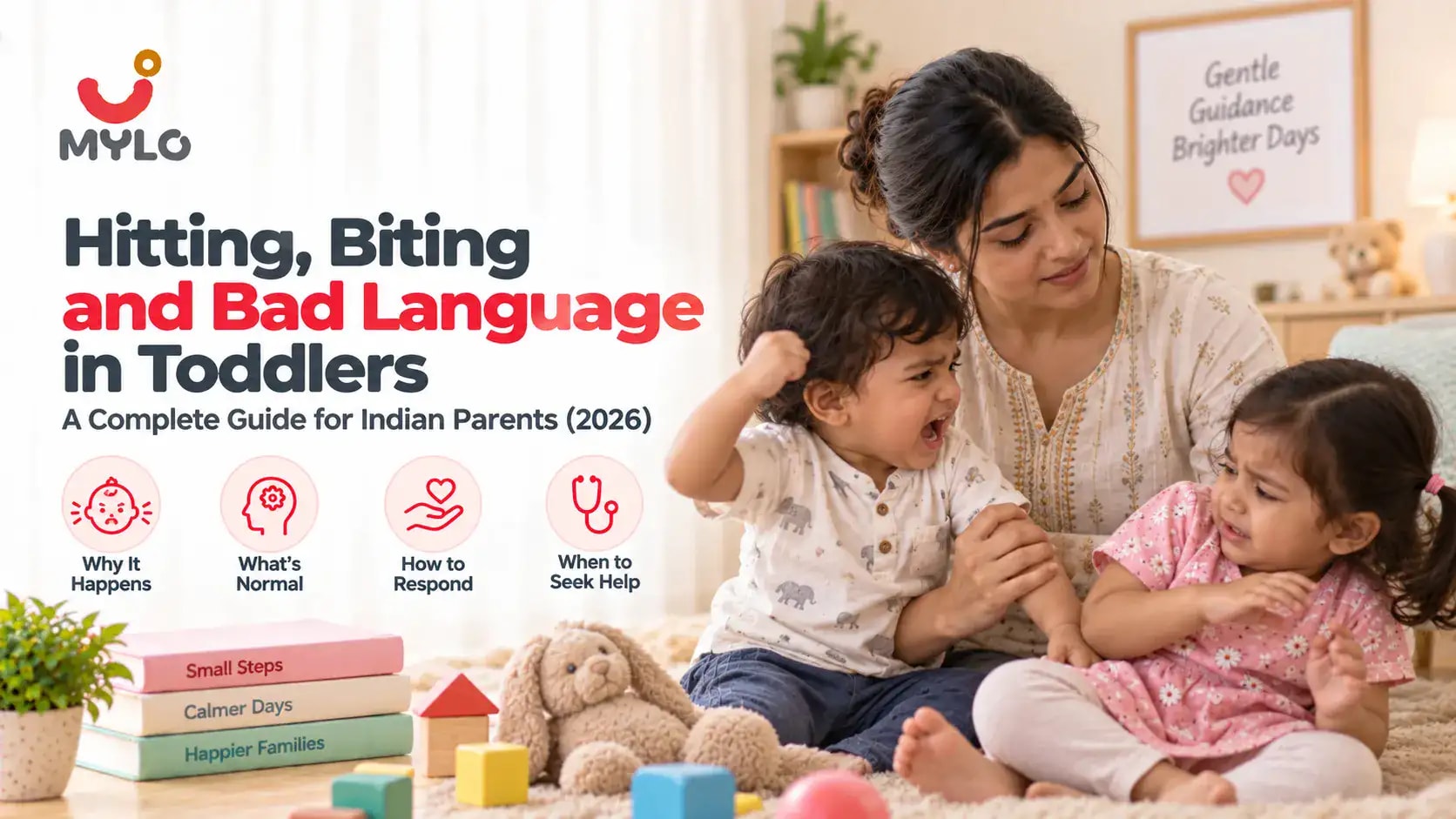 Images related to Hitting, Biting and Bad Language in Toddlers: A Complete Guide for Indian Parents (2026)