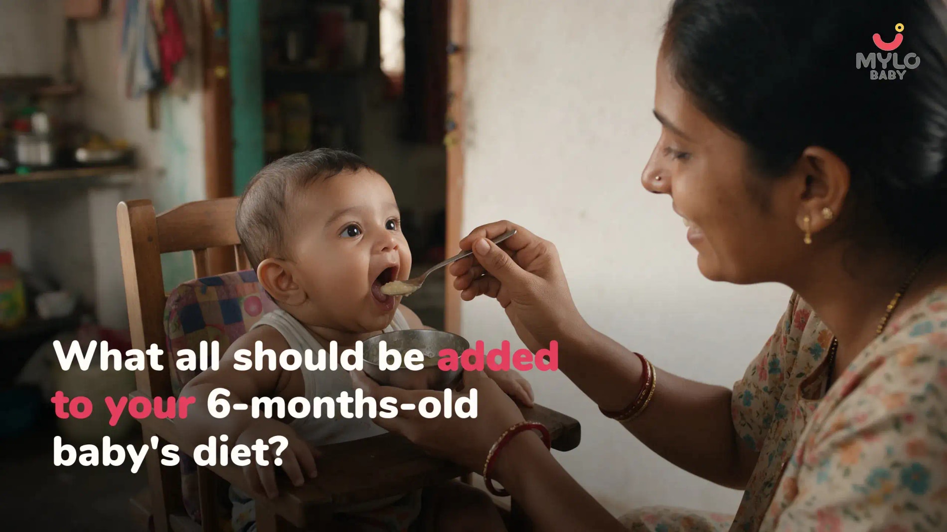 What all should be added to your 6-months-old baby's diet?  
