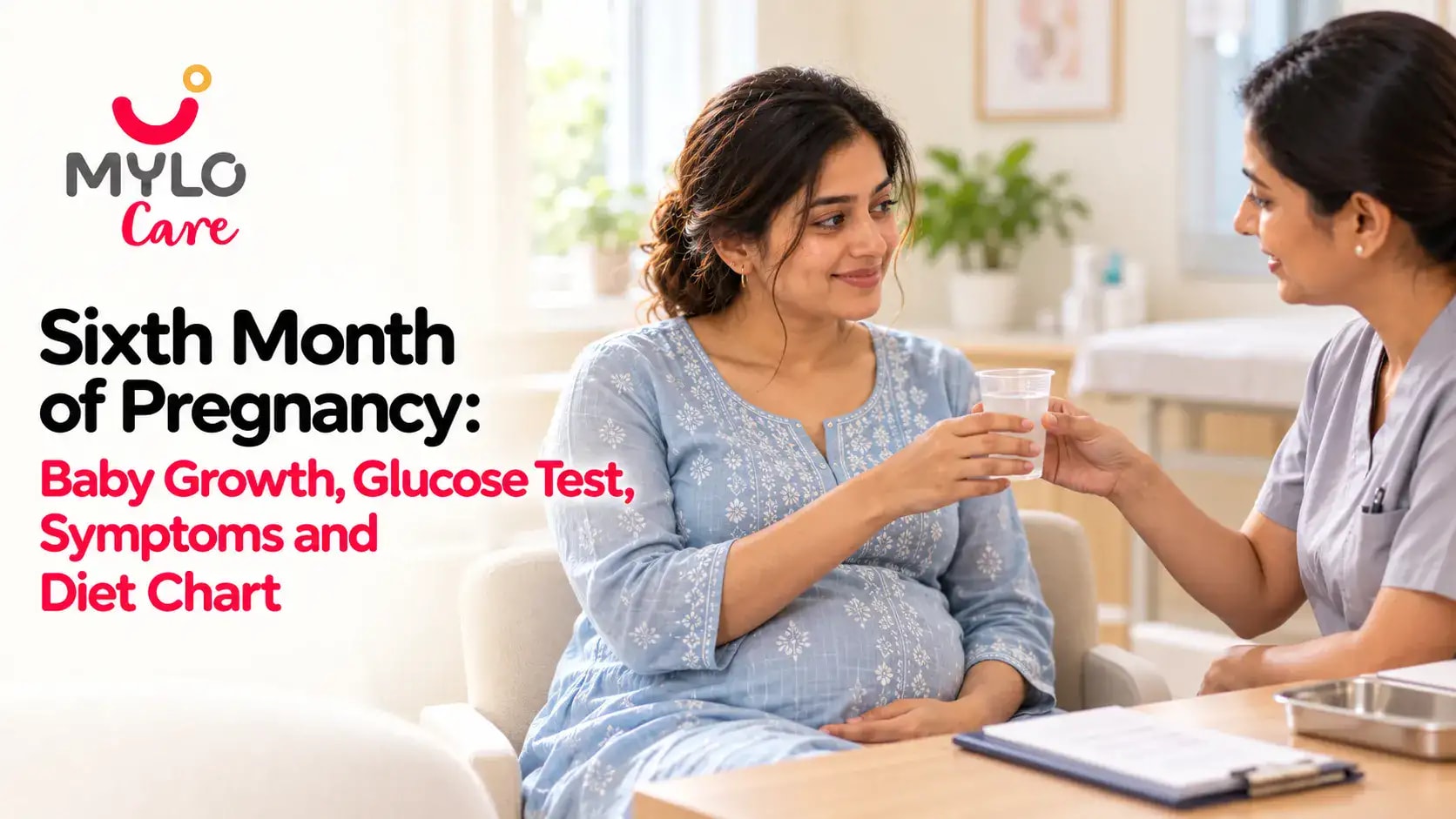 Sixth Month of Pregnancy: Baby Growth, Glucose Test, Symptoms and Diet Chart