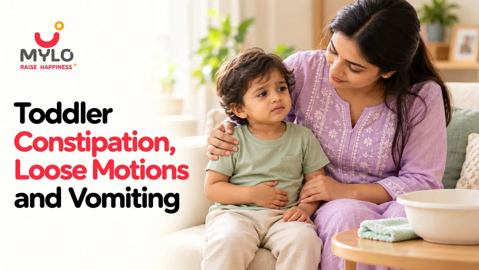 Toddler Constipation, Loose Motions and Vomiting