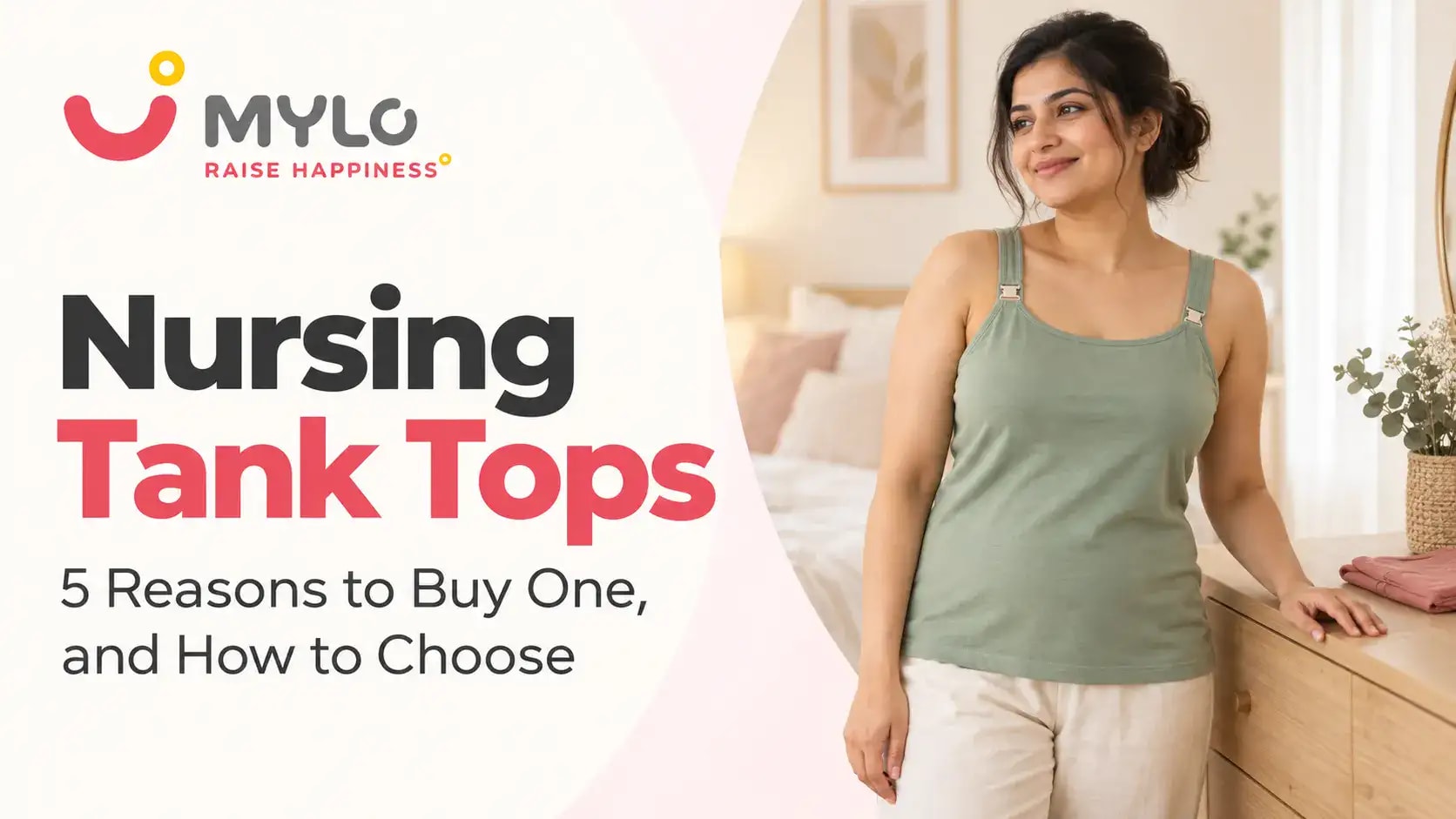 Nursing Tank Tops: 5 Reasons to Buy One, and How to Choose