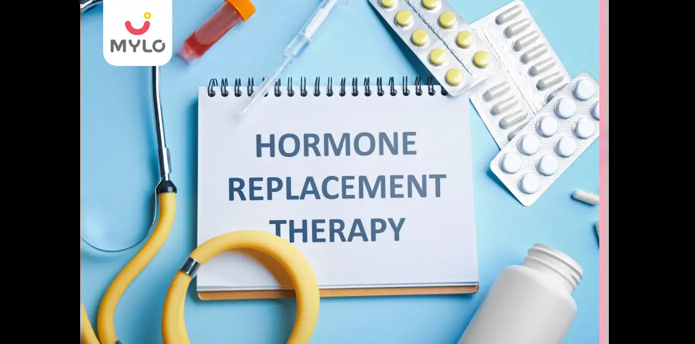 Hormone Replacement Therapy (HRT) : Type, Side Effects & Treatment