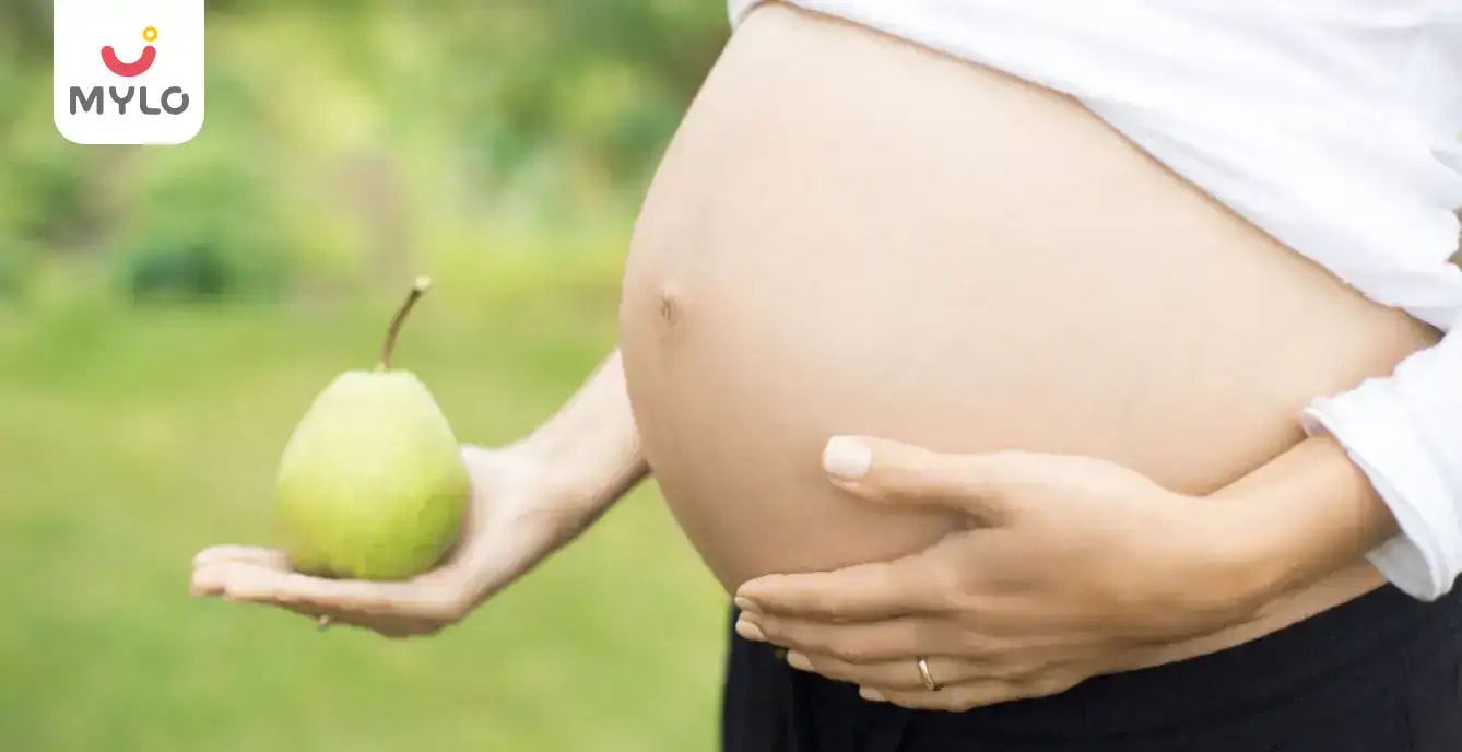 Pears During Pregnancy in Hindi | क्या प्रेग्नेंसी में नाशपाती खा सकते हैं? जानें इसके फ़ायदे और नुक़सान
