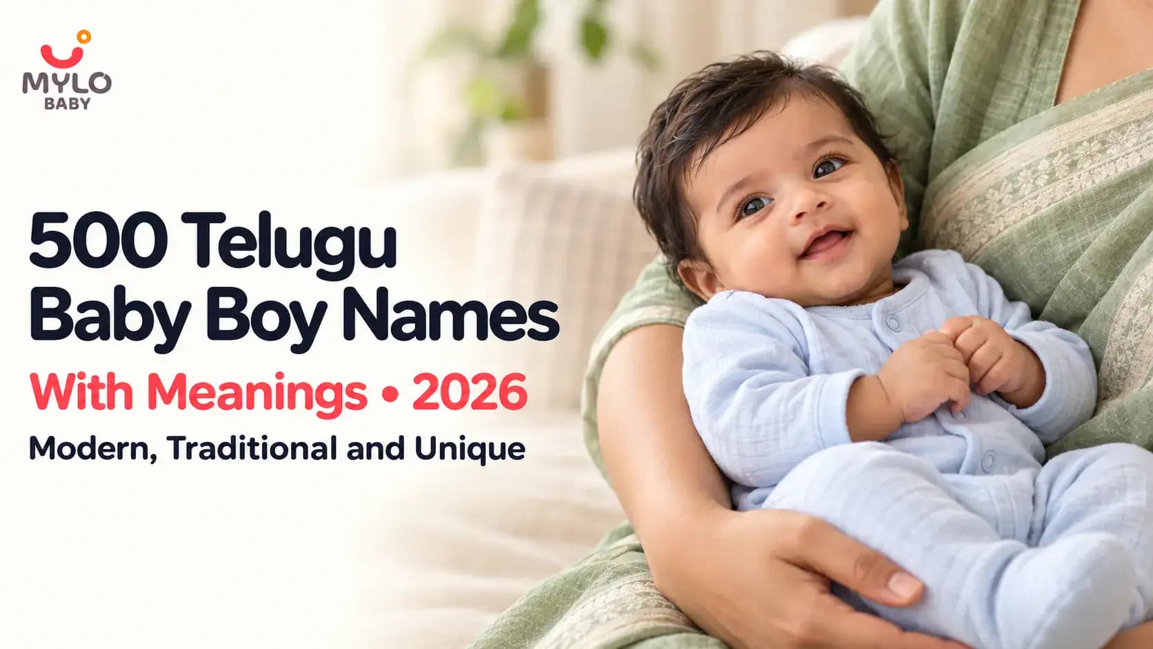 500 Telugu Baby Boy Names with Meanings (2026): Modern, Traditional and Unique
