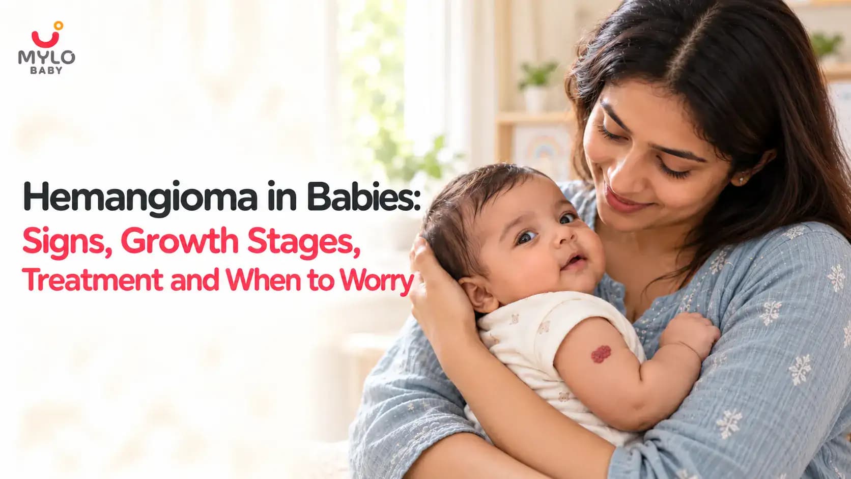 Hemangioma in Babies: Signs, Growth Stages, Treatment and When to Worry