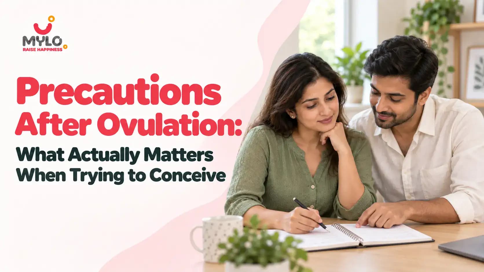 Precautions After Ovulation: What Actually Matters When Trying to Conceive