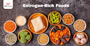 Images related to The Ultimate Guide to Estrogen-Rich Foods and Their Benefits 