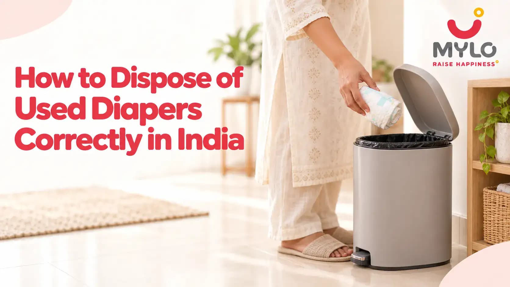 How to Dispose of Used Diapers Correctly in India
