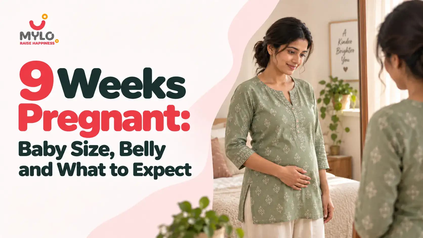 9 Weeks Pregnant: Baby Size, Belly and What to Expect