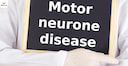 Images related to Motor Neuron Disease in Hindi | लाइलाज है मोटर न्यूरॉन की बीमारी! जानें इसके बारे में ज़रूरी जानकारी