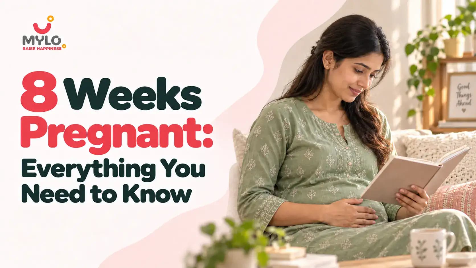 8 Weeks Pregnant: Everything You Need to Know