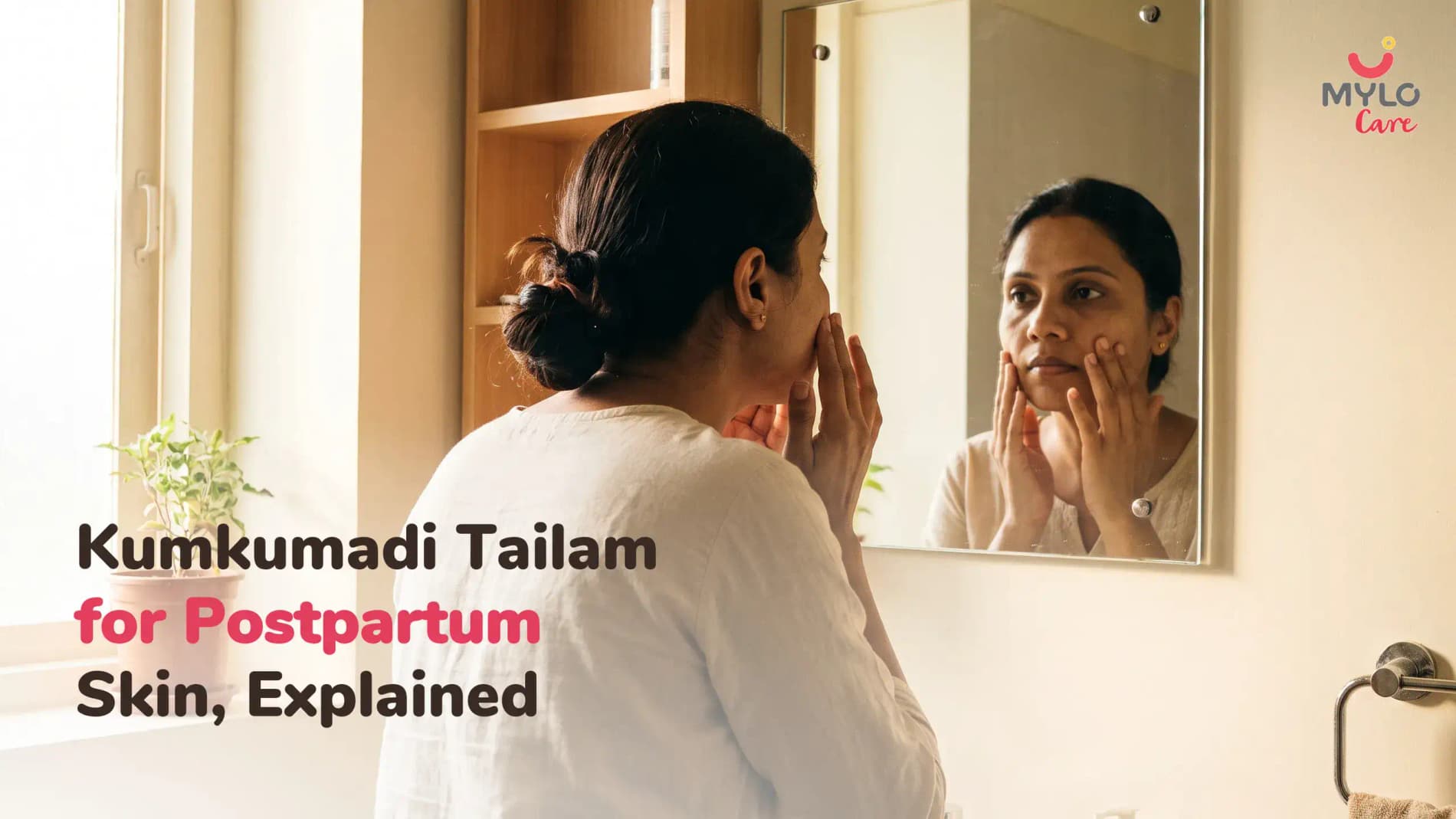 Kumkumadi Tailam for Postpartum Skin: What the Evidence Shows and How to Use It
