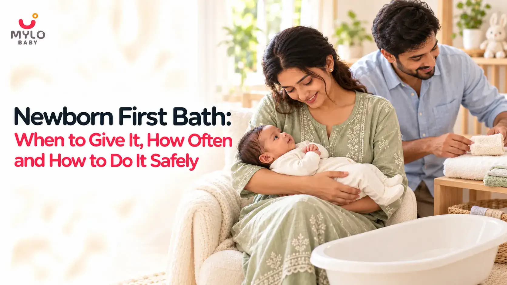 Newborn First Bath: When to Give It, How Often and How to Do It Safely