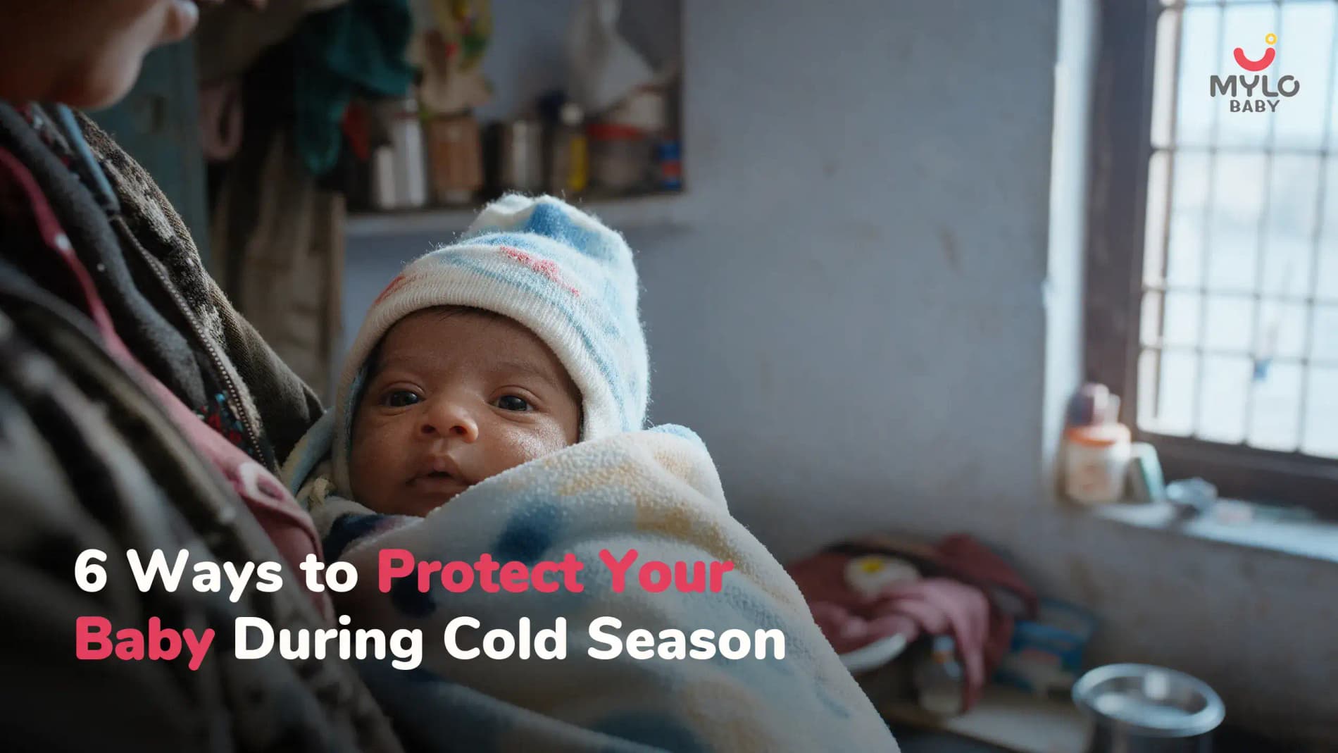 6 Ways to Protect Your Baby During Cold Season