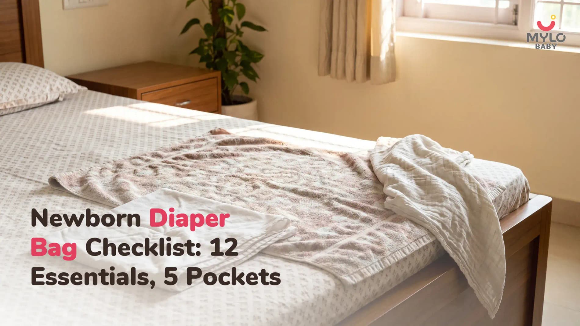 The Ultimate Newborn Diaper Bag Checklist (0-6 Months)